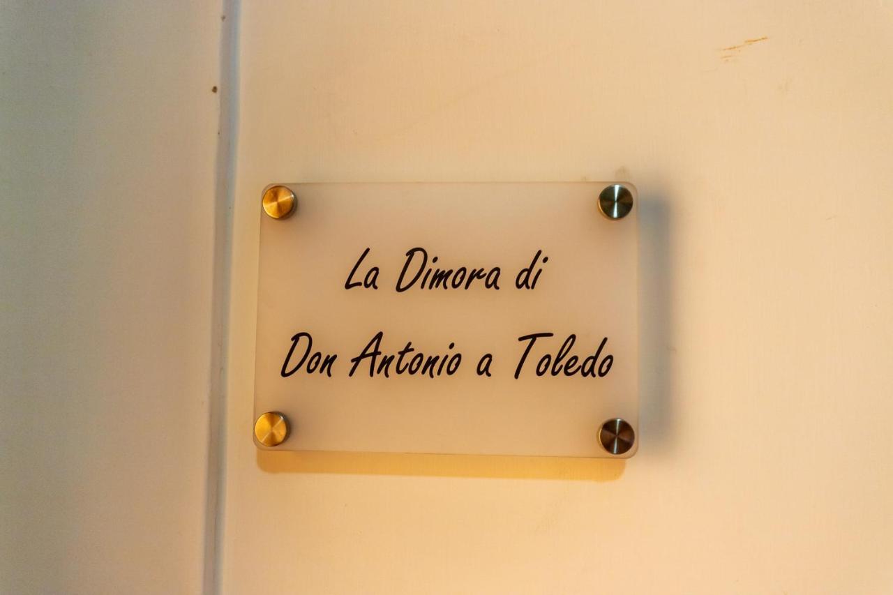 La Dimora Di Don Antonio A Toledo Hotel Nápoly Kültér fotó